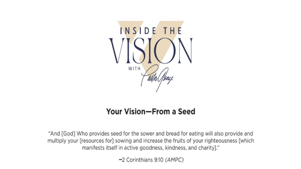 A Vision - From A Seed