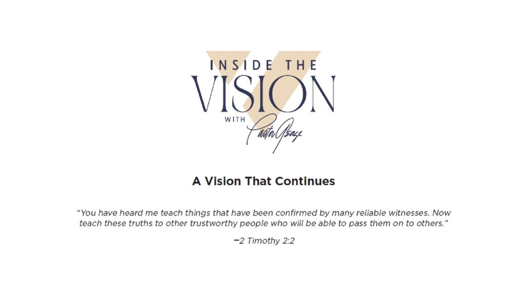 A Vision That Continues